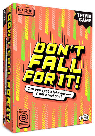 Don't Fall For It!